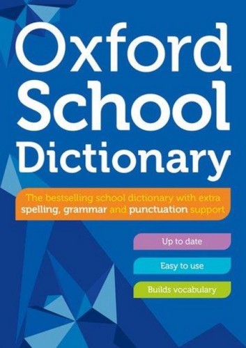 Oxford school dictionary - oxford,