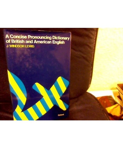 Concise pronouncing dictionary - pronouncing,
