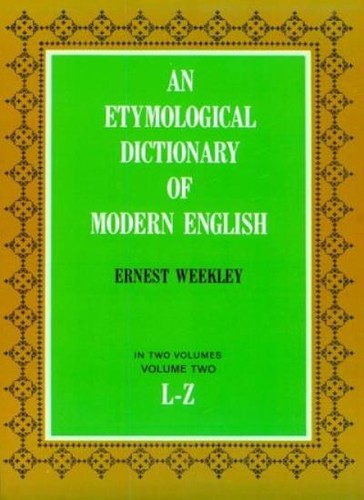 Etymological dictionary of - etymological,