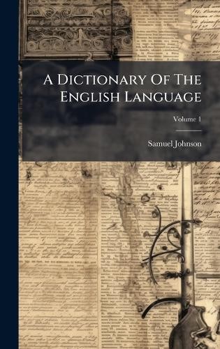 Samuel johnson dictionary - johnson, a