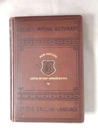 The imperial dictionary - imperial,